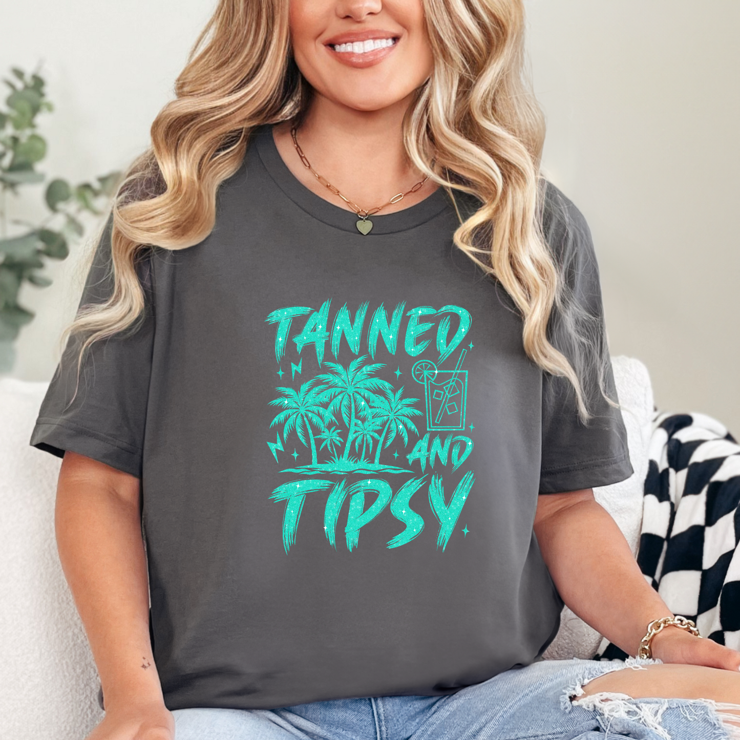 Tanned and Tipsy
