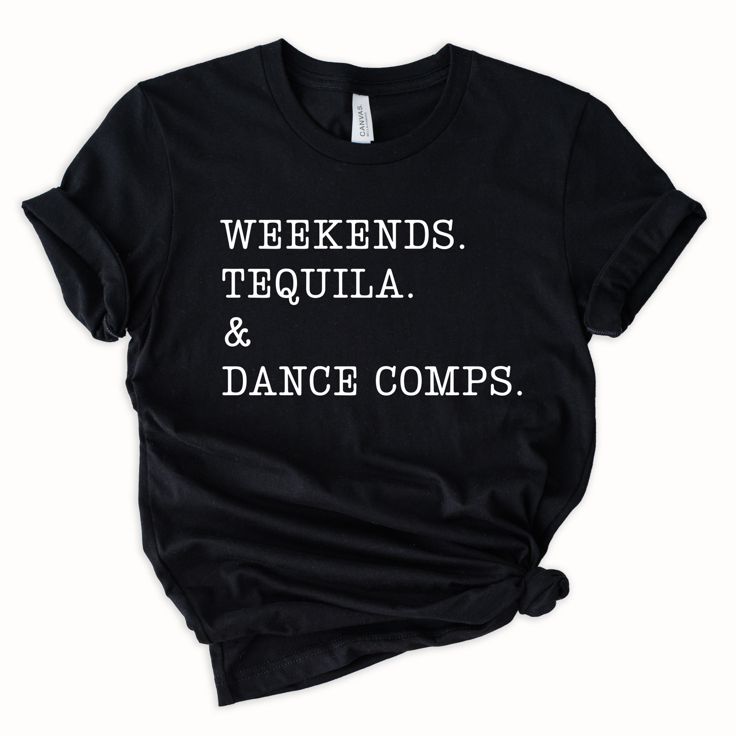 Tequila & Dance Comps