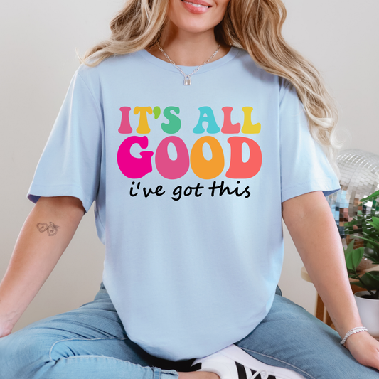 It's All Good Graphic Tee