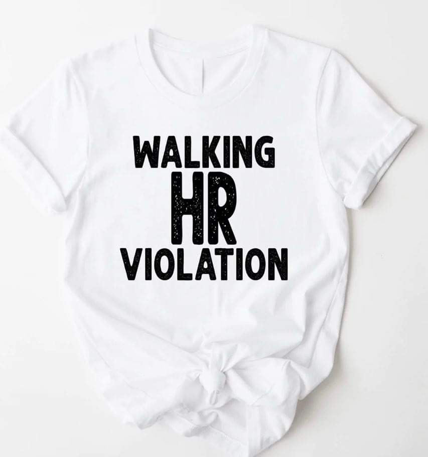 Walking HR Violation