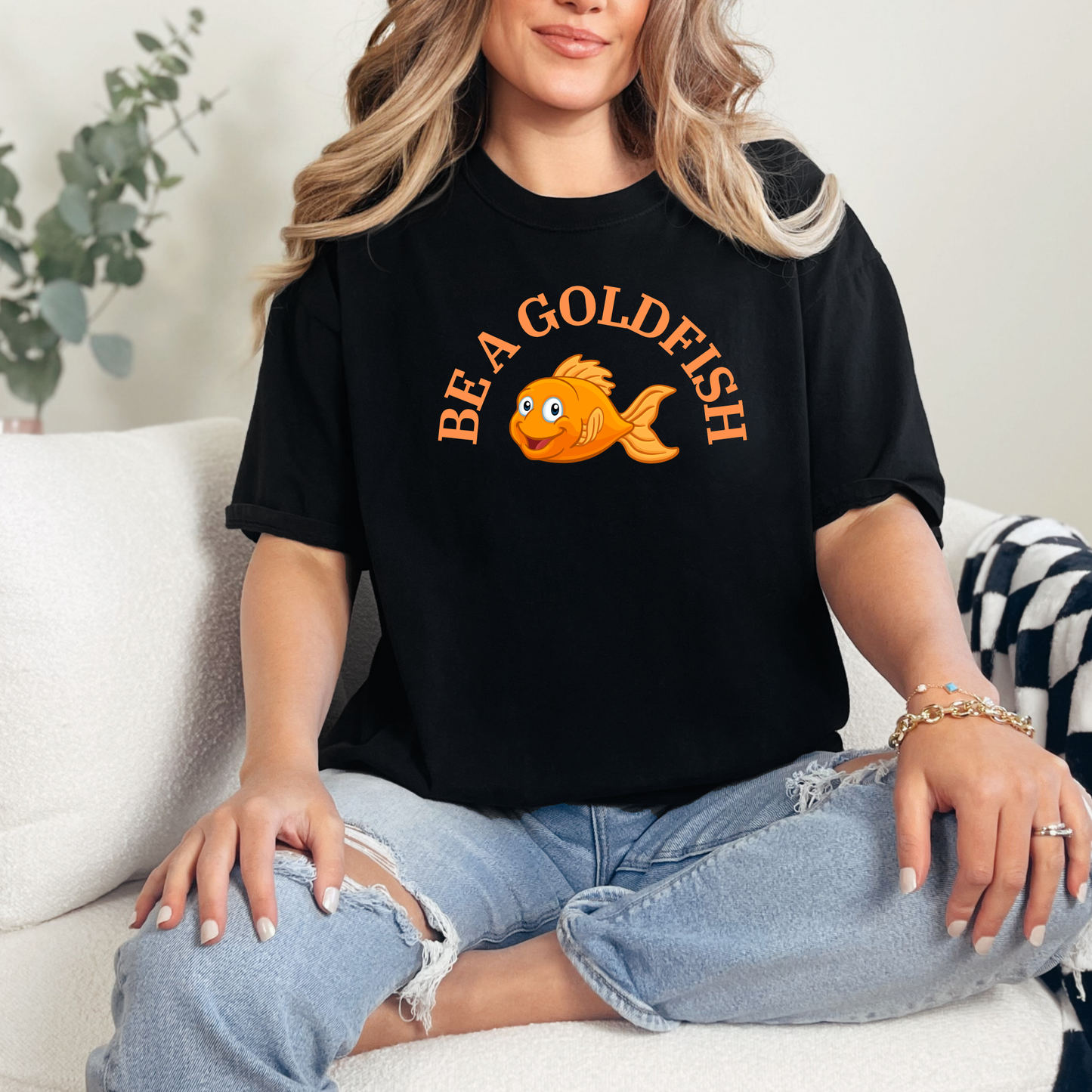 Be a Goldfish
