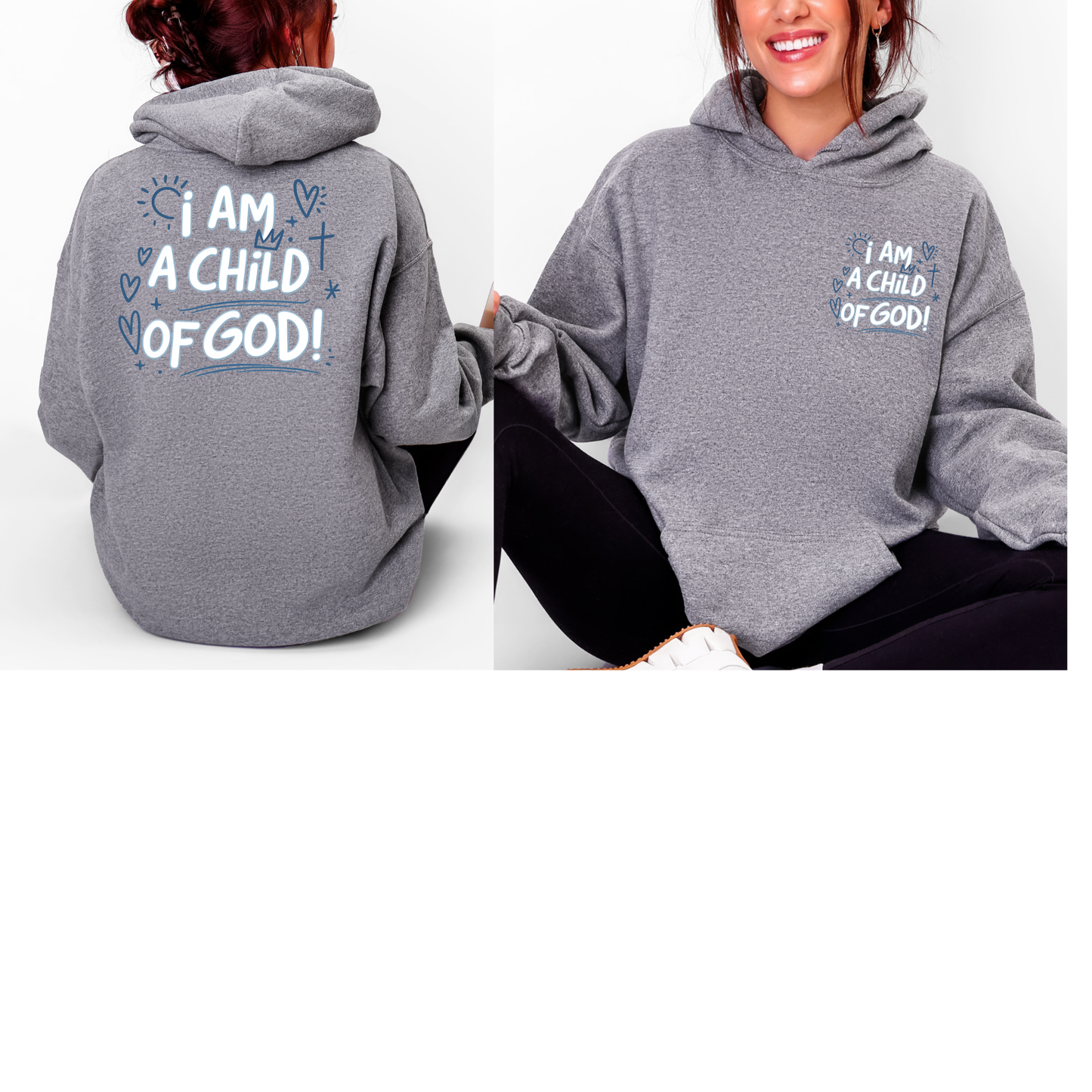 Child of God Front/Back Hoodie Sweatshirt