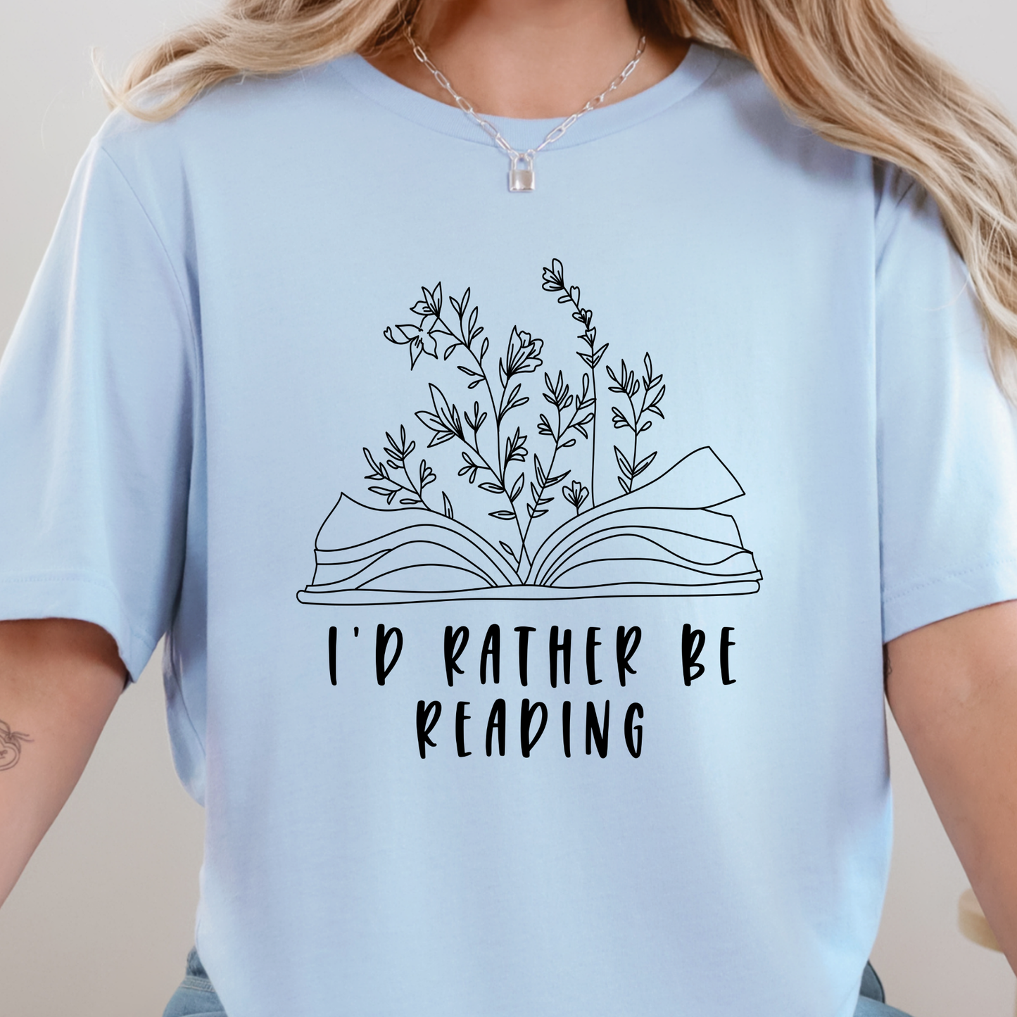 I'd Rather Be Reading Graphic Tee