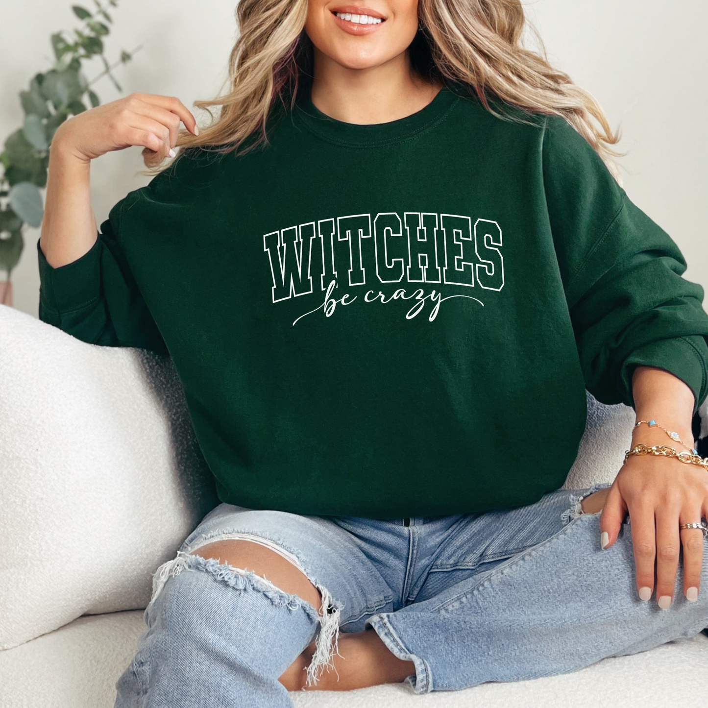 Witches Be Crazy Sweatshirt