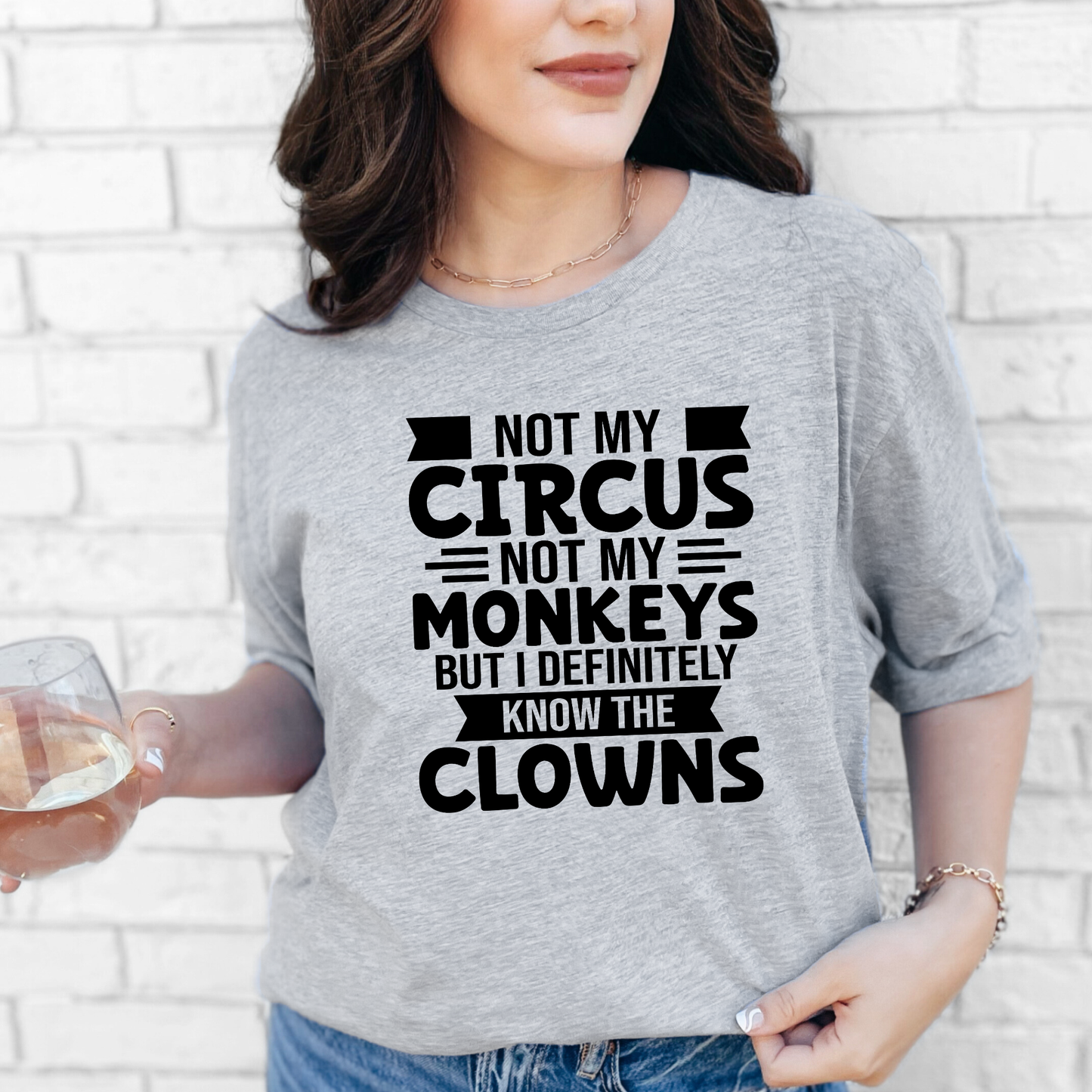 Not My Circus Graphic Tee