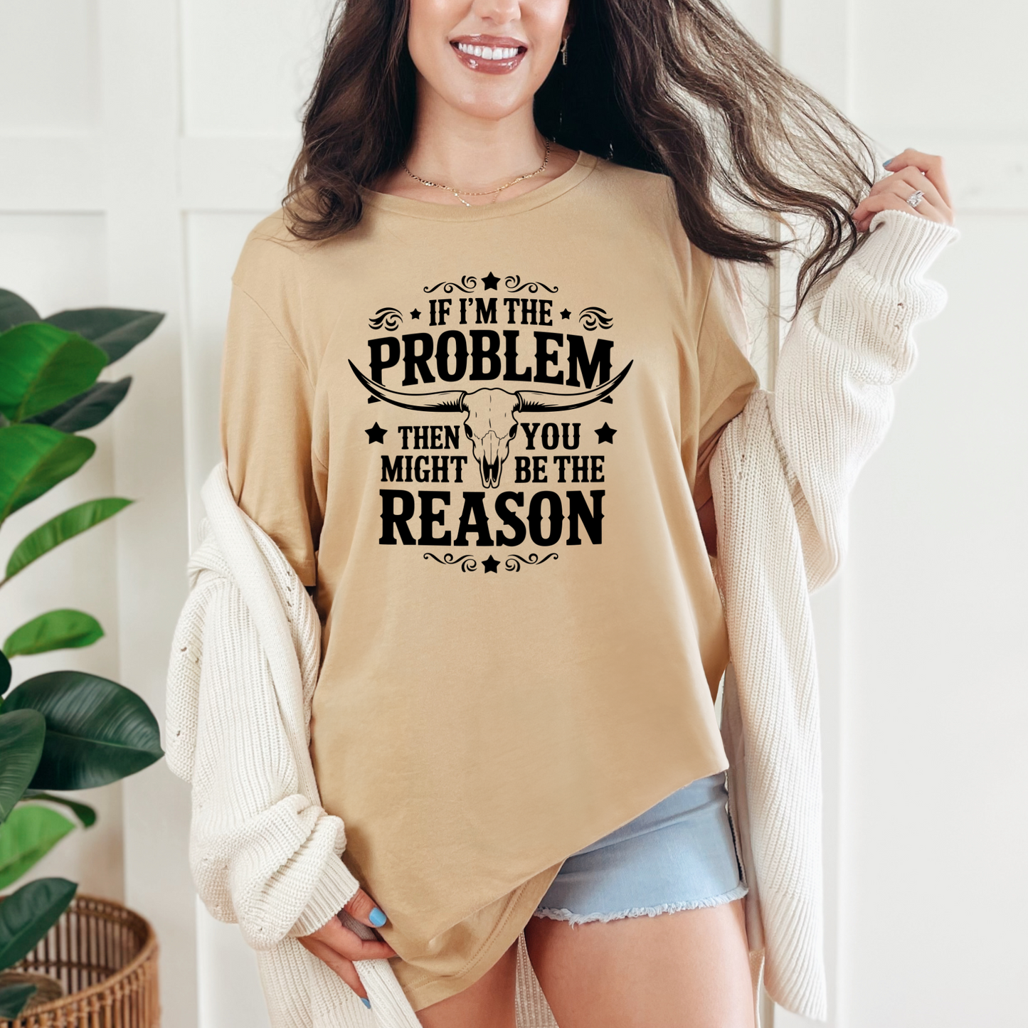 If I'm the Problem