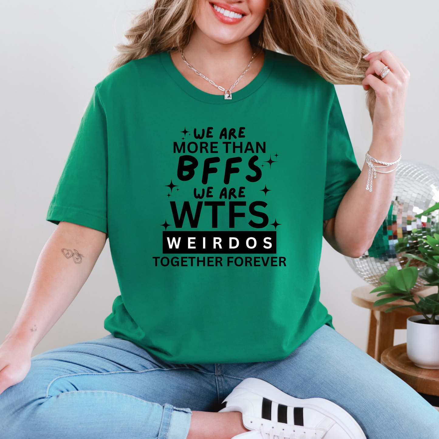 BFFs and WTFs Graphic Tee