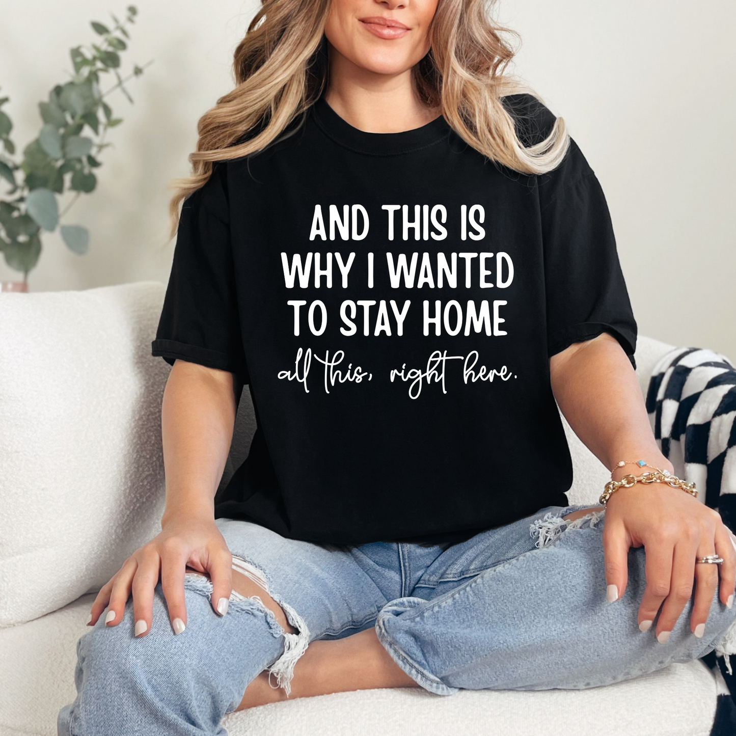 Wanted to Stay Home Graphic Tee
