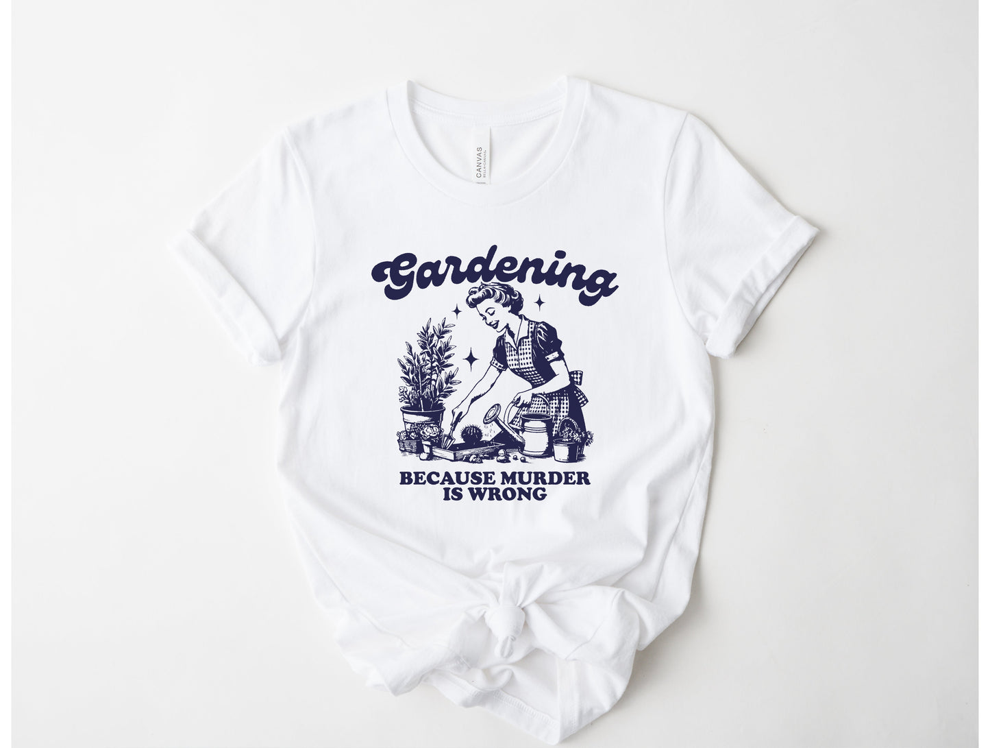 Gardening because murder is wrong