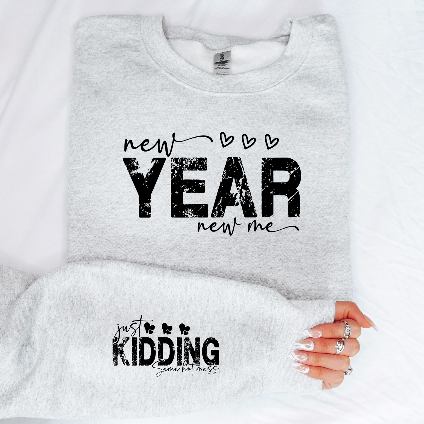 New Year New Me Kidding Sweatshirt