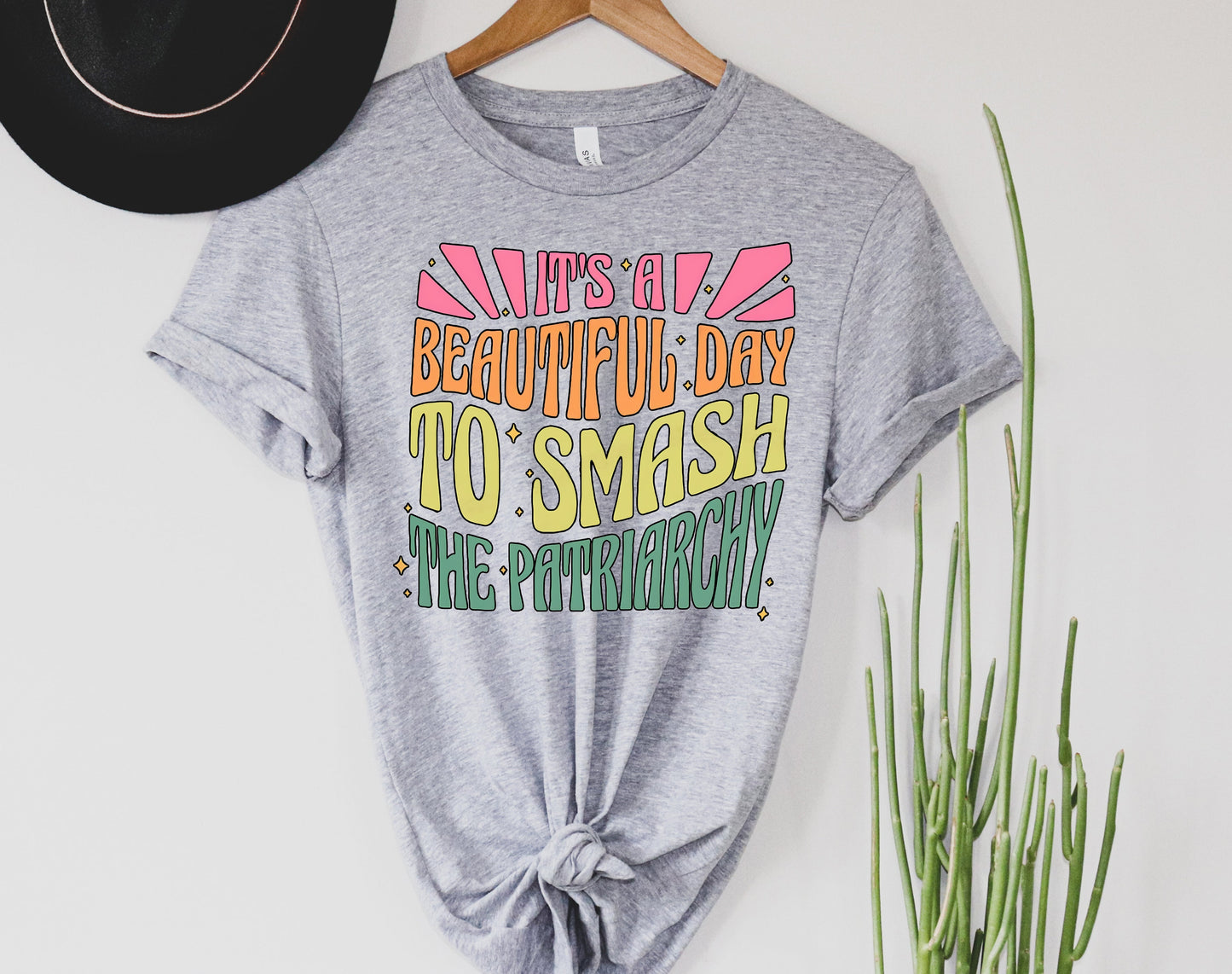 It's a Beautiful Day to Smash the Patriarchy