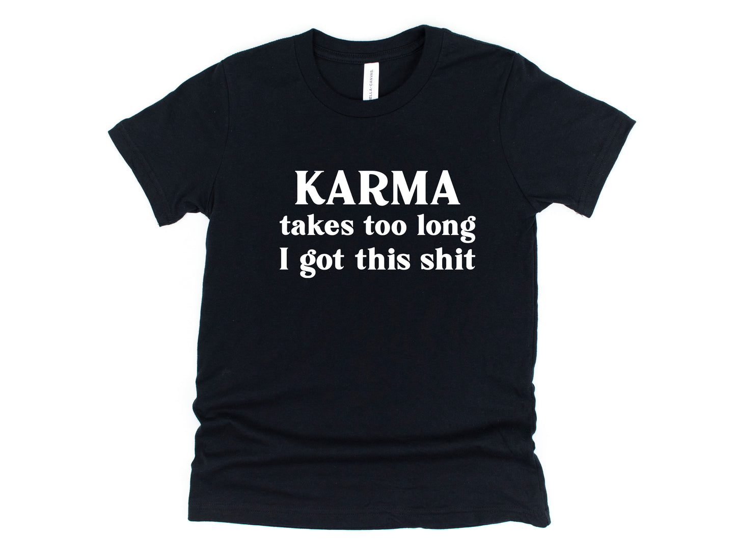 Karma Takes too Long