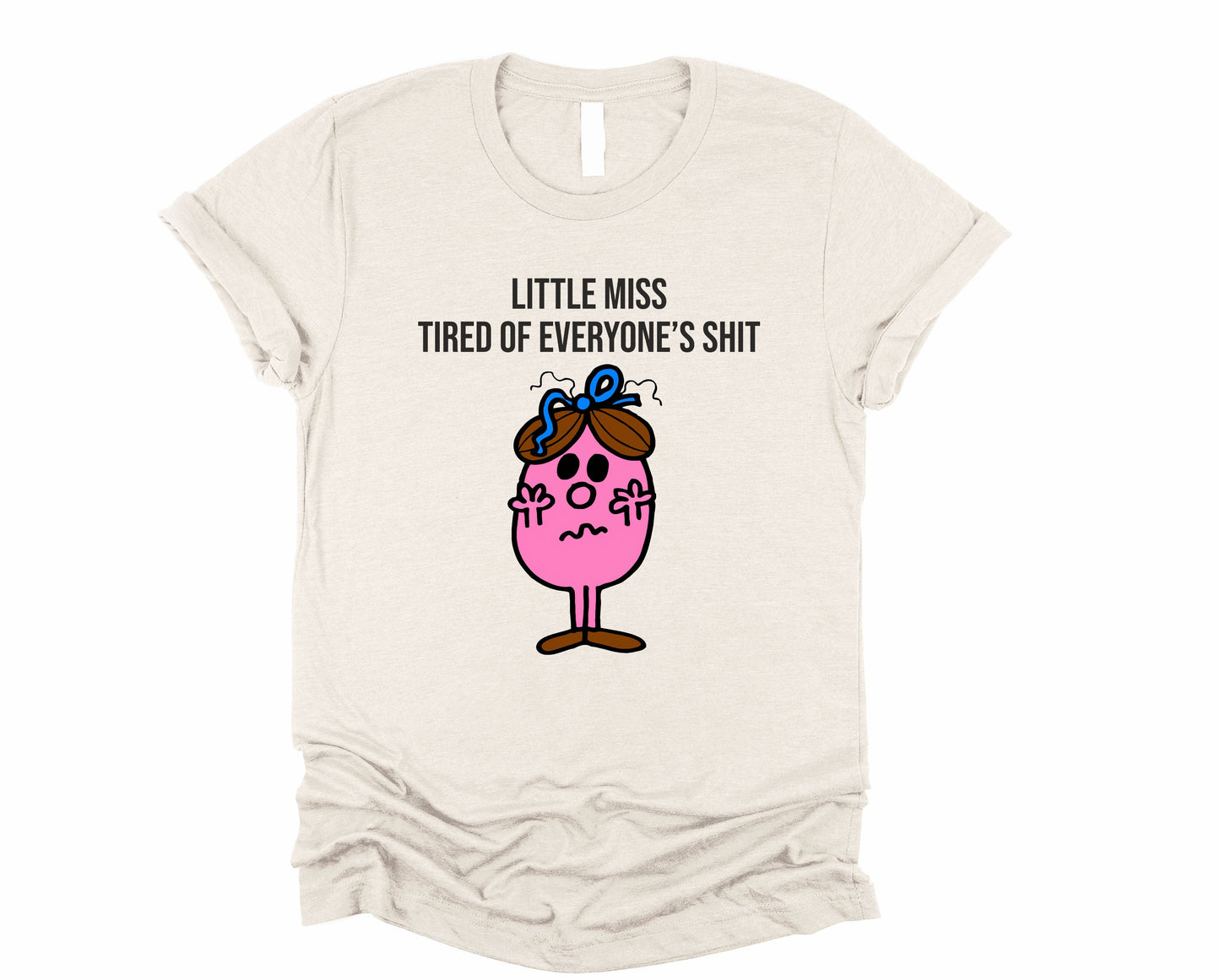 Little Miss Tired of Everyone's Shit