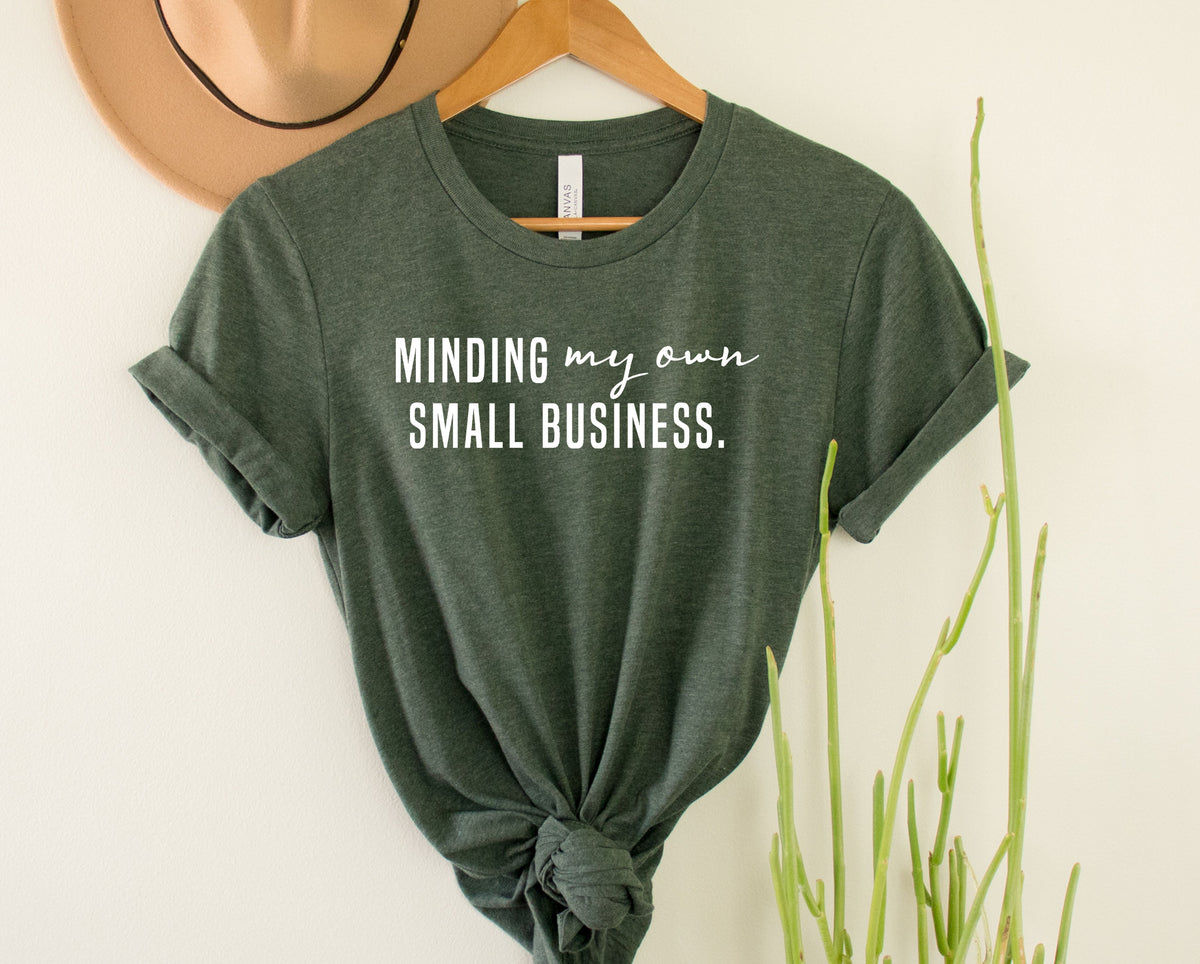 Wholesale Minding my Own Small Business Graphic Tee - Heathered Forest