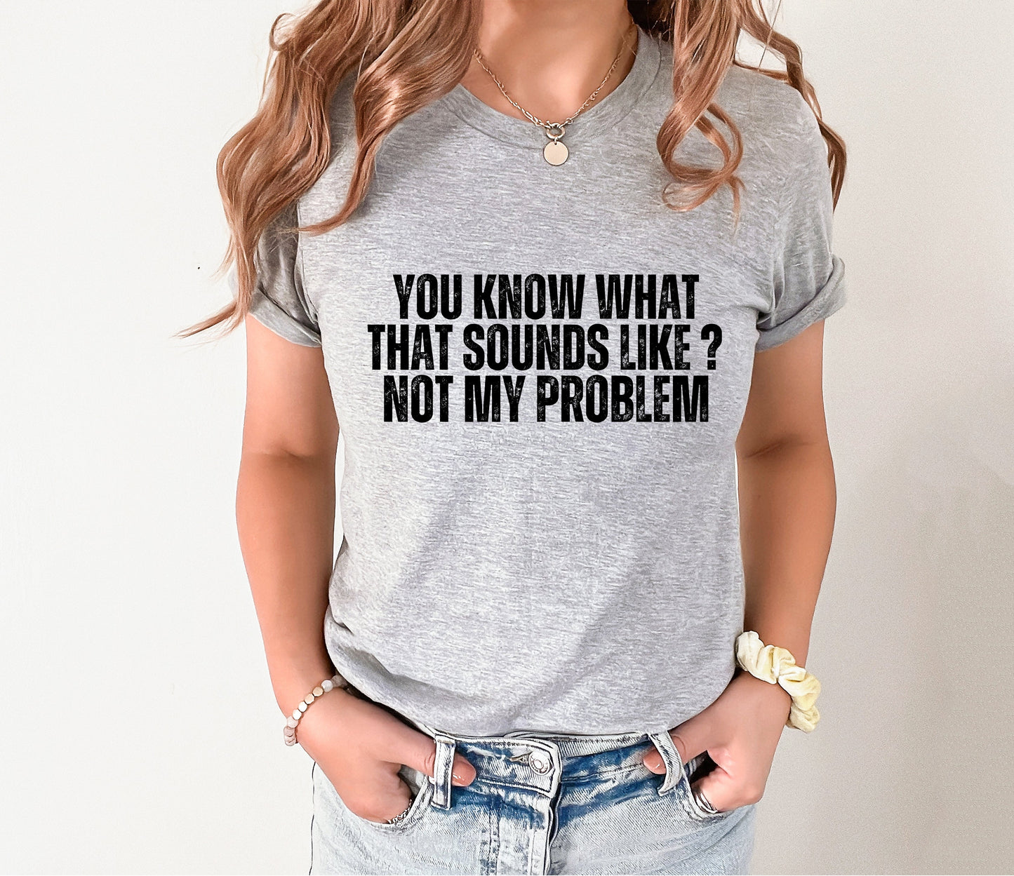 Not My Problem