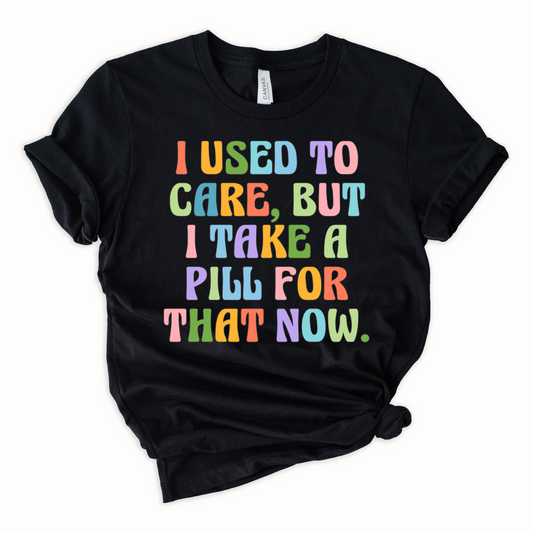 I used to care