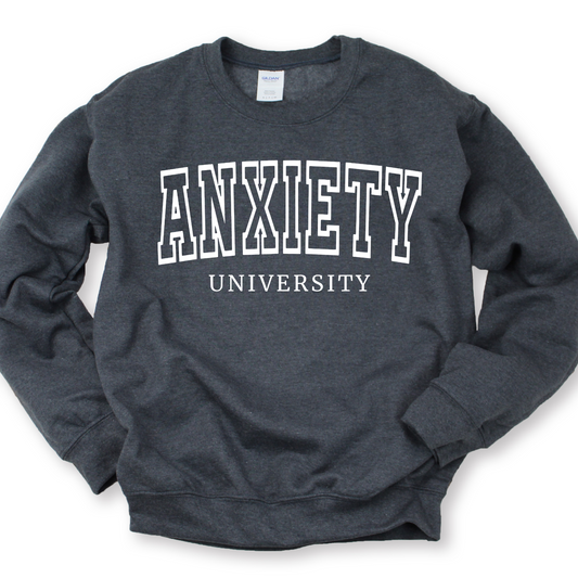 Anxiety University