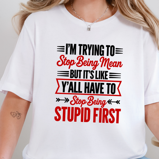 Wholesale Trying to Stop Being Mean Graphic Tee - White