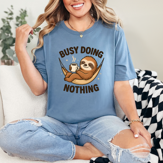 Busy Doing Nothing