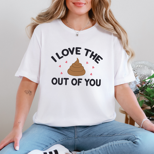 Love the Out of You Graphic Tee