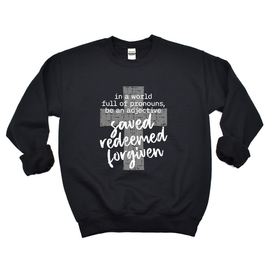 Saved Redeemed Forgiven