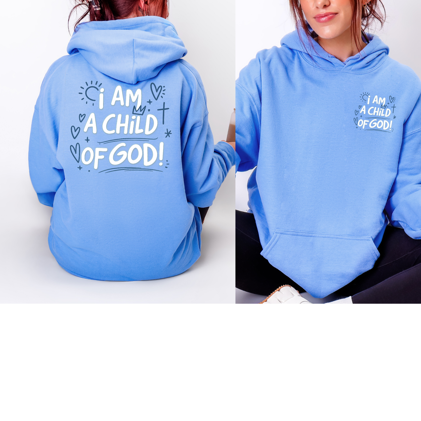 Child of God Front/Back Hoodie Sweatshirt