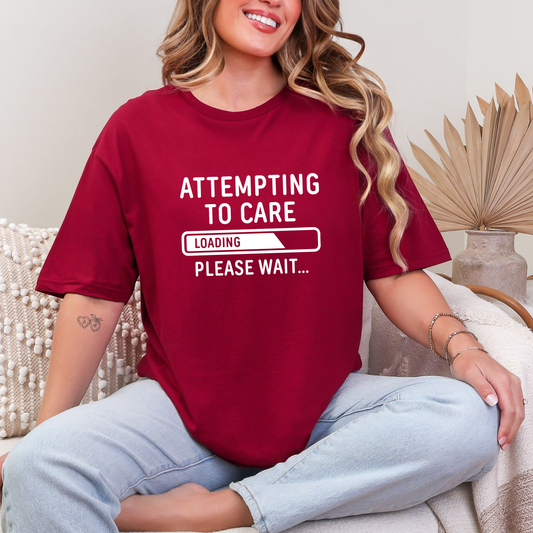 Attempting to Care Graphic Tee