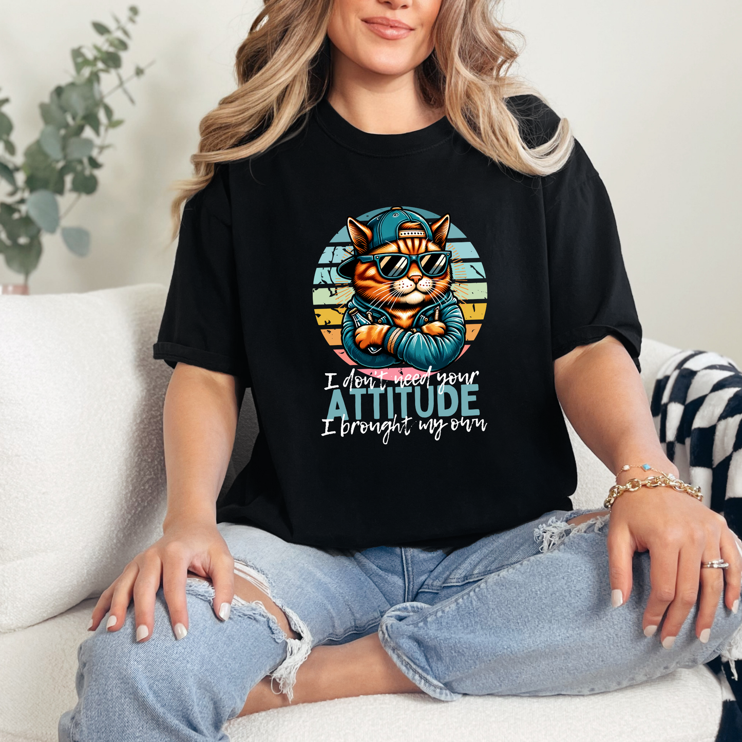 Don't Need Your Attitude Cat Graphic Tee