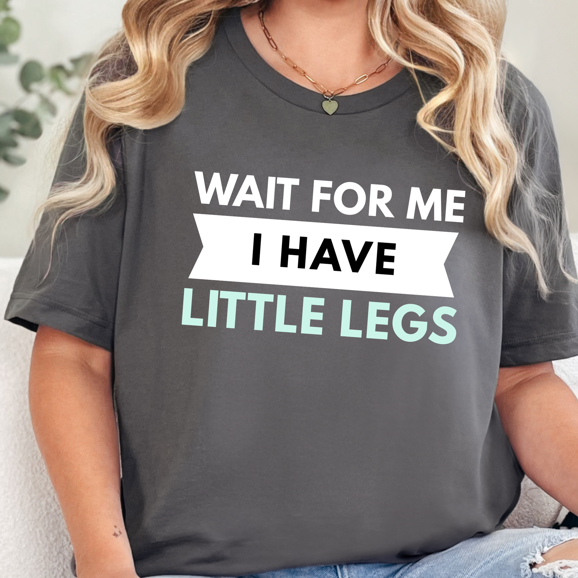 Wholesale Wait For Me I Have Little Legs Graphic Tee - Asphalt Tee