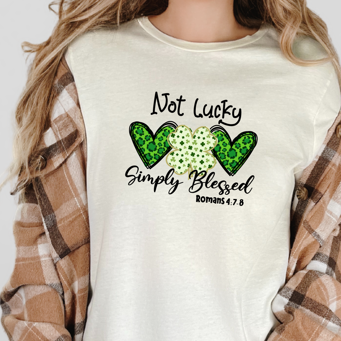 Not Lucky Simply Blessed Graphic Tee