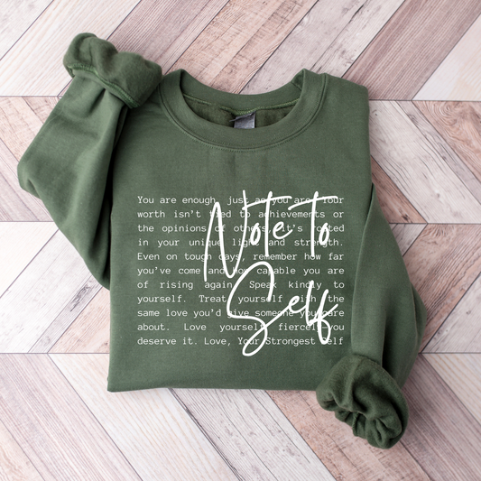Note to self Sweatshirt - Ready to Ship
