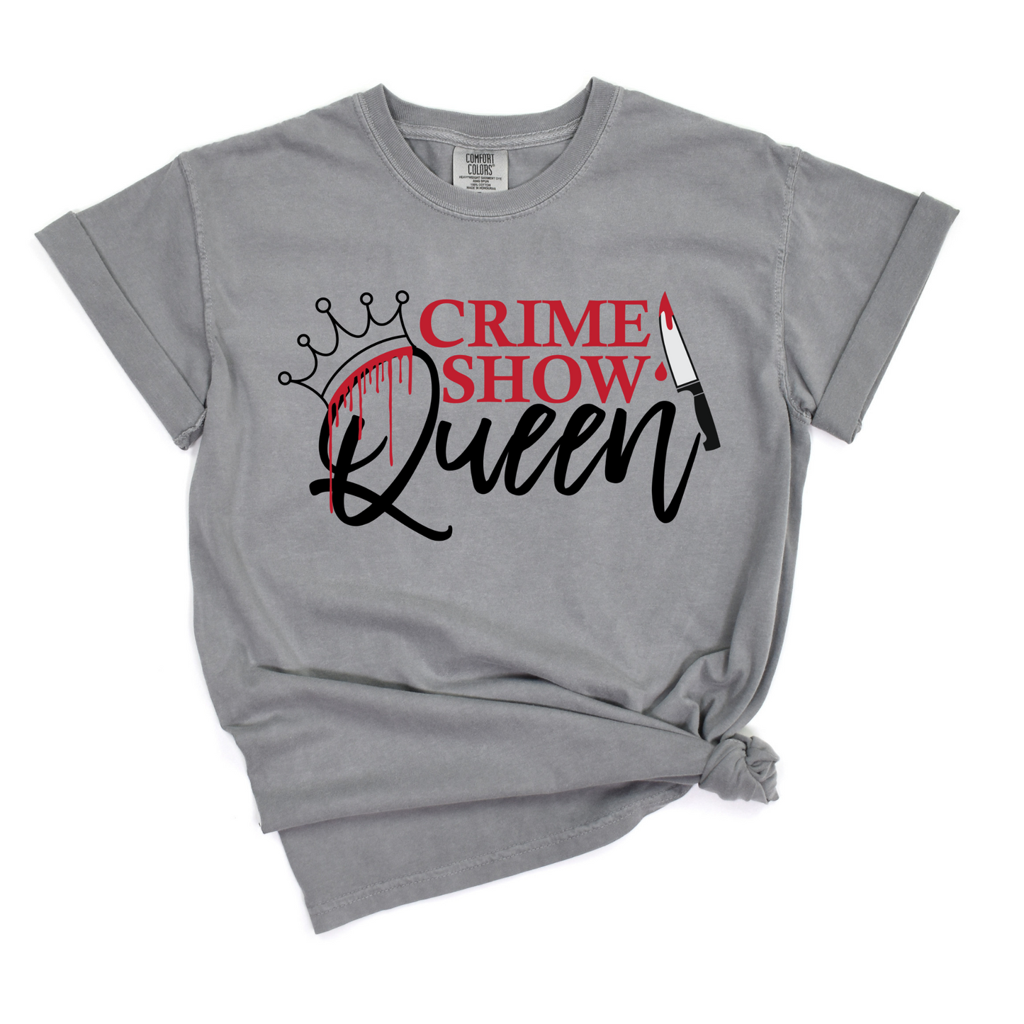 Wholesale Crime show Queen Graphic Tee - Comfort Colors Grey