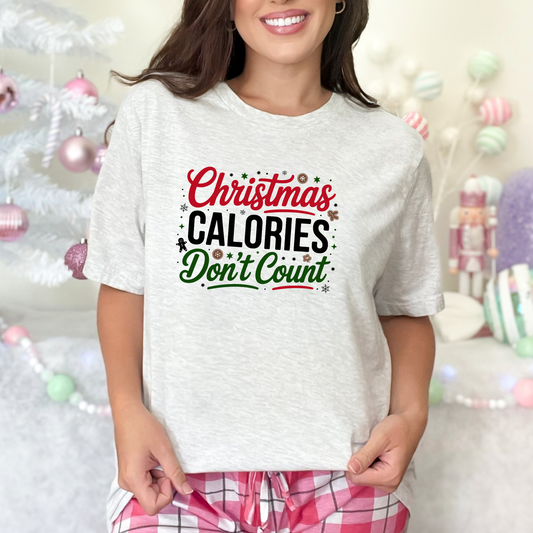 Christmas Calories Don't Count Graphic Tee