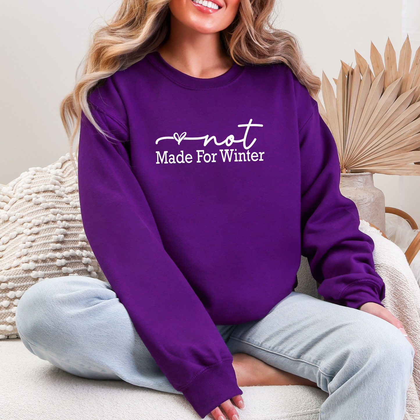 Not Made For Winter Simple Sweatshirt