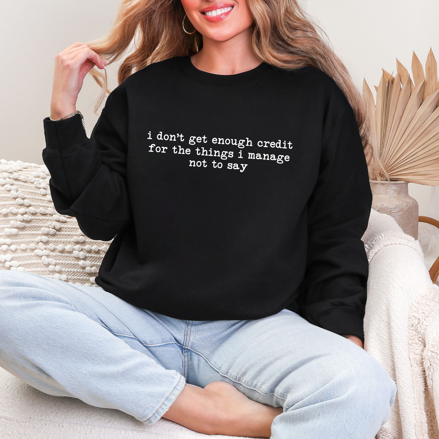 Enough Credit Sweatshirt