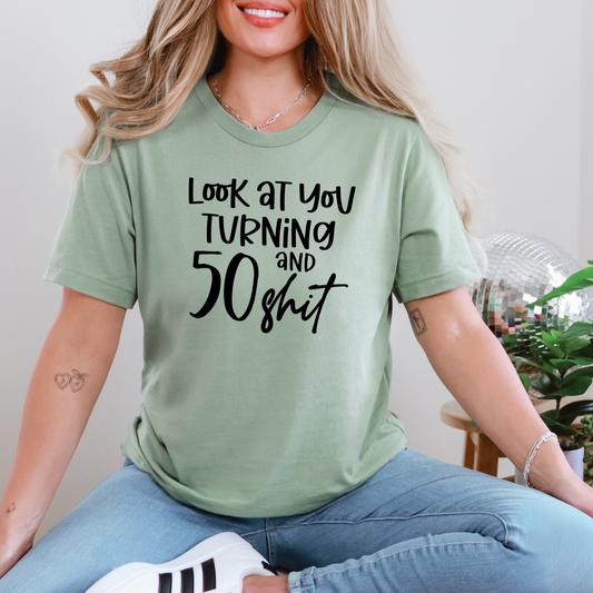 Turning 50 Graphic Tee