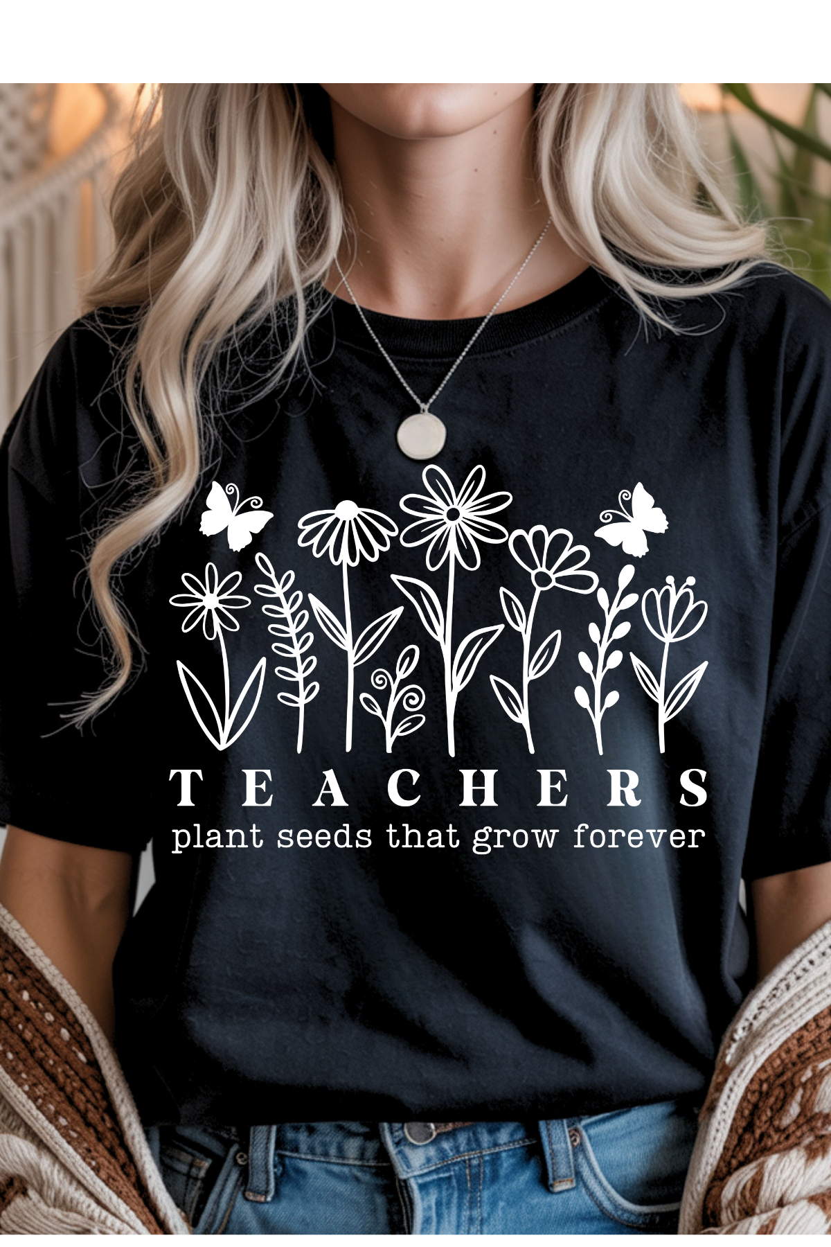 Summer Sale - Teachers Plant Seeds #1