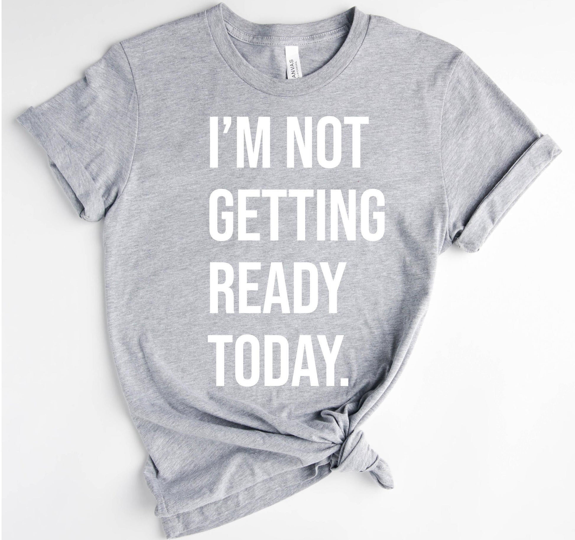 Wholesale Not getting ready today Graphic Tee - Grey