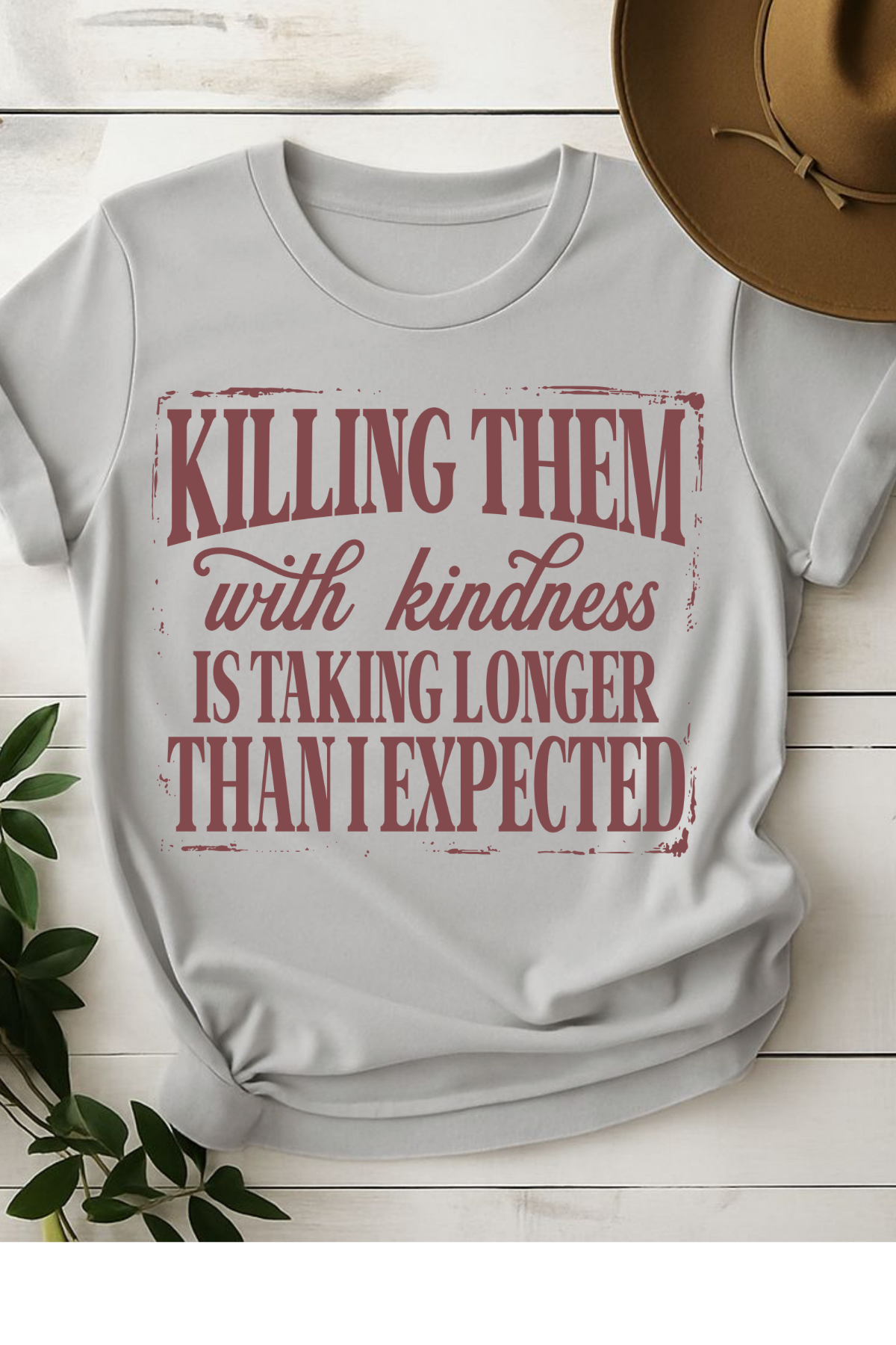 Summer Sale - Kill Them With Kindness #5