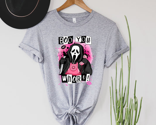 Boo You Whore