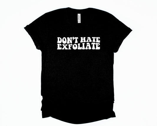 Wholesale Don't Hate Exfoliate Graphic Tee - Sand