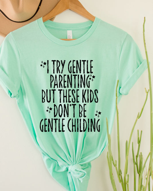 Gentle Childing