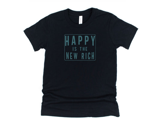 Happy is the New Rich