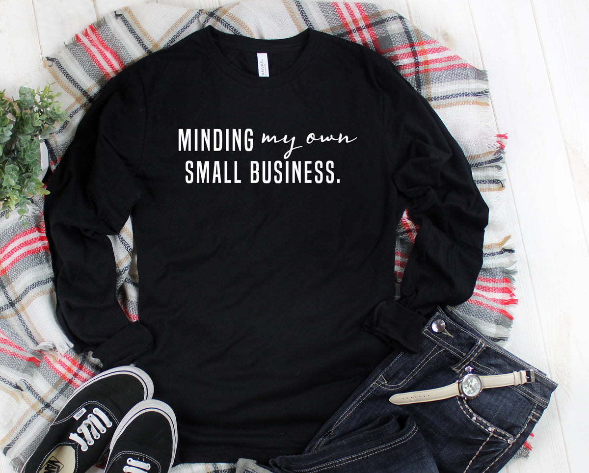 Wholesale Minding my Own Small Business Graphic Tee - Long Sleeve BLACK
