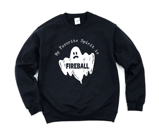 My Favorite Spirit is Fireball
