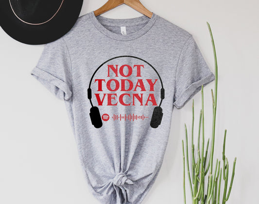 Not Today Vecna