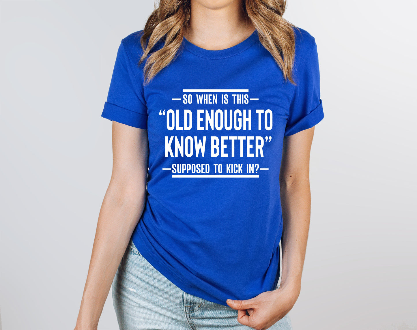 Old Enough