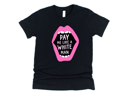 Pay Me Like a White Man