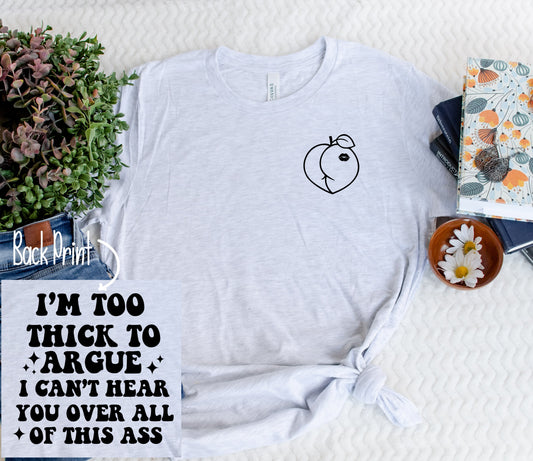 Wholesale Too Thick to Argue Graphic Tee - Black